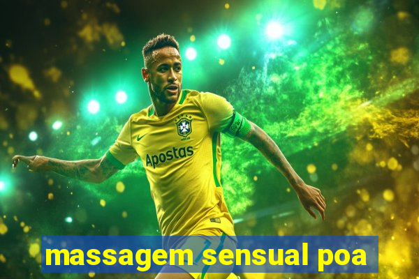 massagem sensual poa